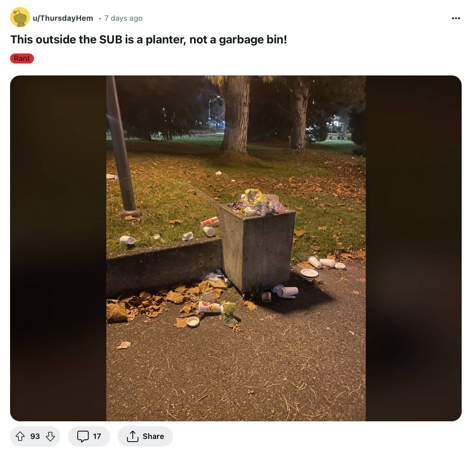 this outside the sub is a planter, not a garbage bin!